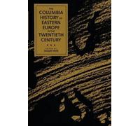 Joseph Held The Columbia History of Eastern Europe in the Twentieth (Tascabile)