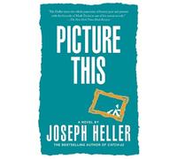 Joseph Heller Picture This (Tascabile)