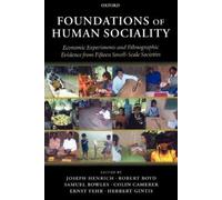 Joseph Henrich Foundations of Human Sociality (Tascabile)