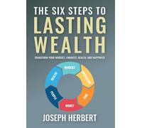 Joseph Herbert The Six Steps to Lasting Wealth (Copertina rigida)