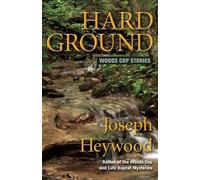 Joseph Heywood Hard Ground (Tascabile)