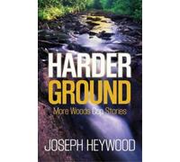 Joseph Heywood Harder Ground (Tascabile)