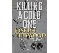 Joseph Heywood Killing a Cold One (Tascabile)