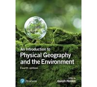 Joseph Holden Introduction to Physical Geography and the Environment (Tascabile)