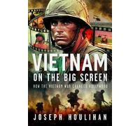 Joseph Houlihan Vietnam on the Big Screen (Copertina rigida)
