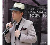JOSEPH HOWELL - TIME MADE TO SWING - CD - K72z
