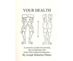 Joseph Hubertus Pilates Your Health (Tascabile)