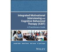 Joseph Hyde Maria To Integrated Motivational Interviewing and Cogni (Tascabile)