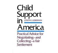 Joseph I. Lieberman Child Support in America (Tascabile)