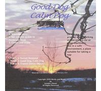 Joseph J. Bauer - Good Dog Calm Dog