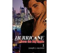 Joseph J Cacciotti Hurricane Cores the Big Apple (Tascabile)