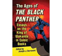 Joseph J. Darowski The Ages of the Black Panther (Tascabile)