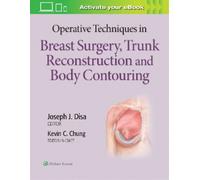 Joseph J Disa Operative Techniques in Breast Surgery, Trunk R (Copertina rigida)