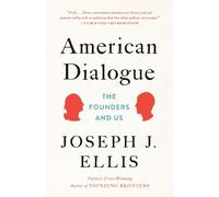 Joseph J. Ellis American Dialogue (Tascabile)