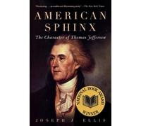 Joseph J. Ellis American Sphinx (National Book Award Winner) (Tascabile)