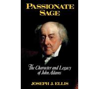 Joseph J. Ellis Passionate Sage (Copertina rigida)