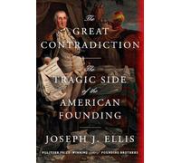 Joseph J. Ellis The Great Contradiction (Copertina rigida)