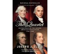 Joseph J. Ellis The Quartet (Tascabile)