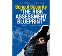 Joseph J Harris School Security (Tascabile)