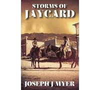 Joseph J Myer Storms of Jaycard (Tascabile)