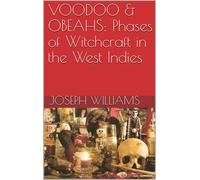 Joseph J Williams Voodoo and Obeahs (Tascabile)