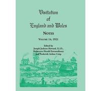 Joseph Jackson Howard Freder Visitation of England and Wales Notes, (Tascabile)