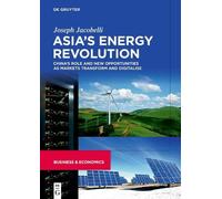 Joseph Jacobelli Asia’s Energy Revolution (Copertina rigida)