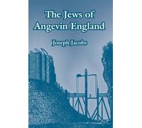 Joseph Jacobs The Jews of Angevin England (Tascabile)