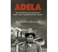 Joseph James Borgatti Adela (Copertina rigida)