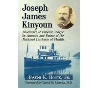 Joseph K. Houts, Jr. Joseph James Kinyoun (Tascabile)