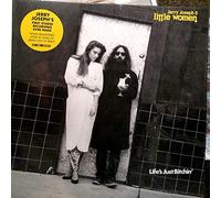 Joseph, Jerry & Little Women - Life's Just Bitchin