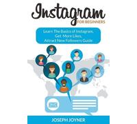 Joseph Joyner Instagram For Beginners (Tascabile)