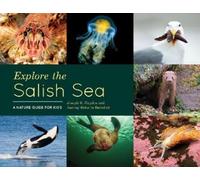 Joseph K. Gaydos Audrey DeLella Benedic Explore the Salish Se (Copertina rigida)