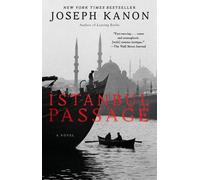 Joseph Kanon Istanbul Passage (Tascabile)