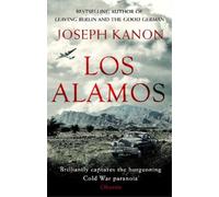 Joseph Kanon Los Alamos (Tascabile)