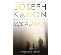 Joseph Kanon Los Alamos (Tascabile)