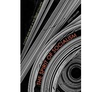 Joseph Kellner The Spirit of Socialism (Copertina rigida)