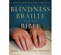Joseph Kelton Stephen Mary Florence Ste Blindness, Braille and the B (Tascabile)