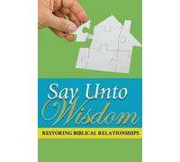 Joseph Kelton Stephen Say Unto Wisdom (Tascabile)