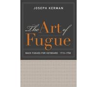 Joseph Kerman The Art of Fugue (Tascabile)