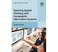 Joseph Kerski Teaching Spatial Thinking with Geographic Infor (Copertina rigida)
