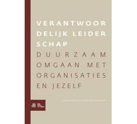 Joseph Kessels Rob Van Bodegom Verantwoordelijk Leiderschap (Tascabile)