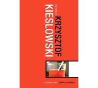 Joseph Kickasola The Films of Krzysztof Kieslowski (Tascabile)