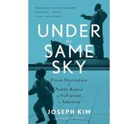 Joseph Kim Under the Same Sky (Tascabile)