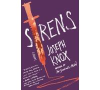 Joseph Knox Sirens (Tascabile) Aidan Waits Thriller