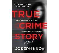 Joseph Knox True Crime Story (Tascabile)