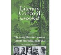 Joseph L Andrews Literary Concord Uncovered (Copertina rigida)