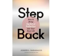 Joseph L. Badaracco Step Back (Copertina rigida)