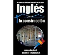Joseph L Colclough Ingles para la construccion (Tascabile)