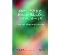 Joseph L. DeVit Critical Pedagogy, Sexuality Education and Young Peo (Tascabile)